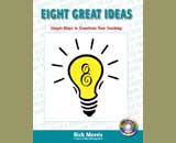 Eight Great Ideas